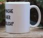 Preview: Weiße Tasse mit Spruch "Was mache ich hier eigentlich"